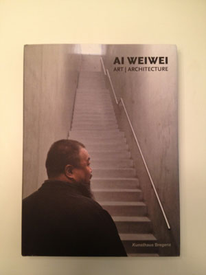 Ai Weiwei: Art and Architecture