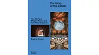 The Story of the Interior