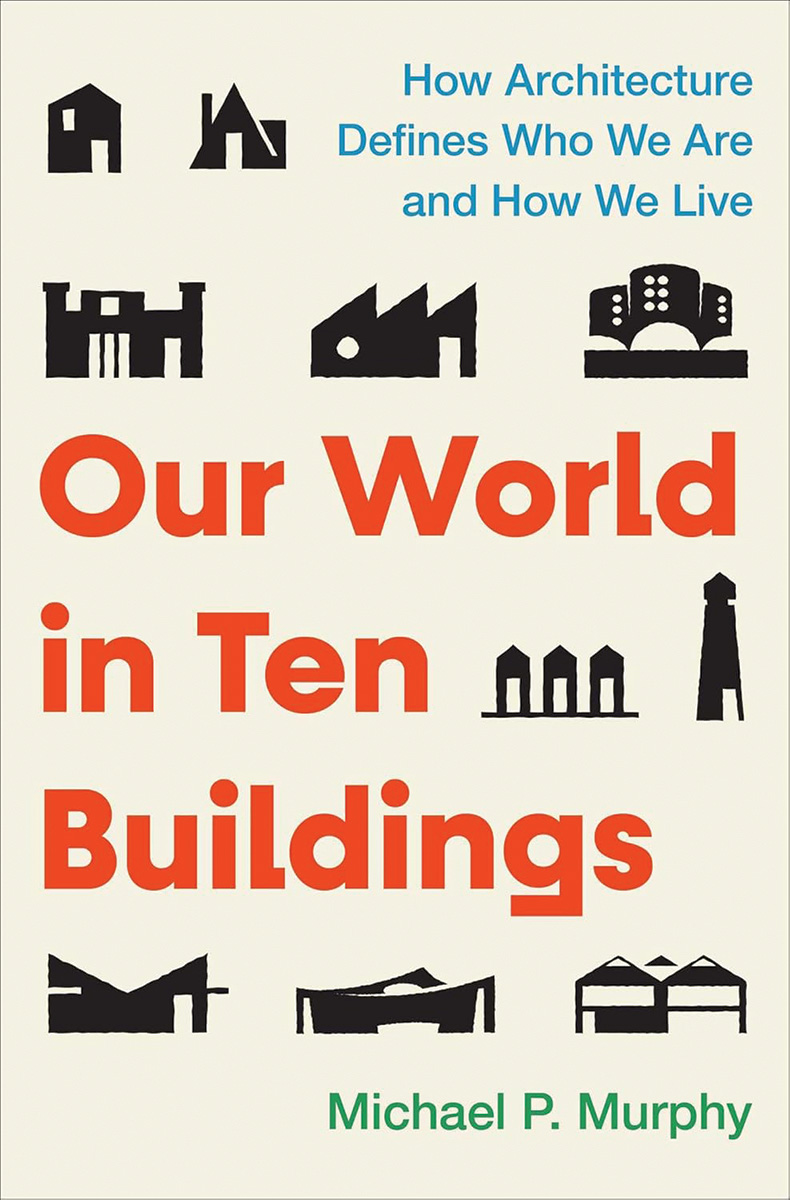 Our World in Ten Buildings book cover