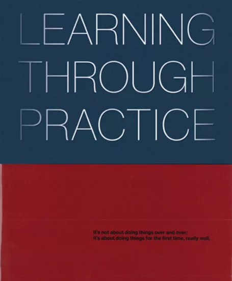 Learning Through Practice