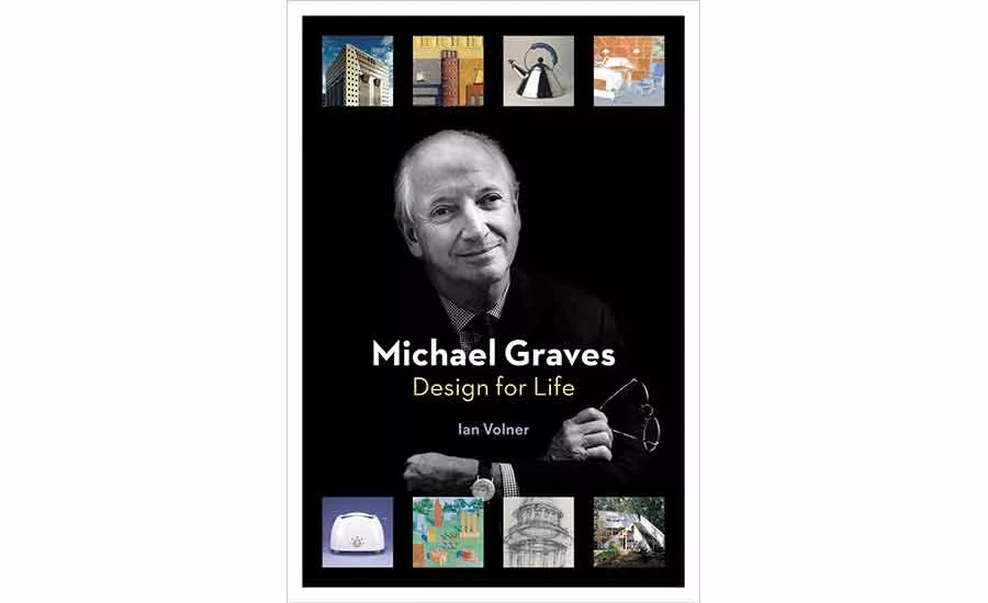 Michael Graves: Design for Life