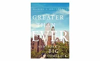 Greater Than Ever: New York's Big Comeback