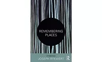 Remembering Places: A Memoir