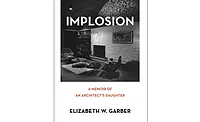 A Memoir of an Architect's Daughter