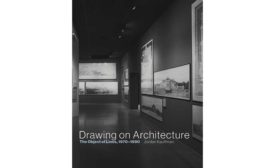 Drawing on Architecture: The Object of Lines, 1970-1990