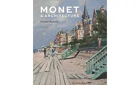 Monet & Architecture