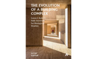 The Evolution of a Building Complex: Louis I. Kahn's Salk Institute for Biological Studies