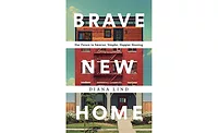 Brave New Home.