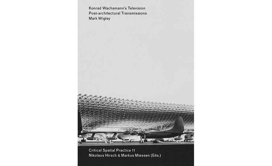Konrad Wachsmann’s Television.