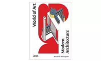 Modern Architecture: A Critical History