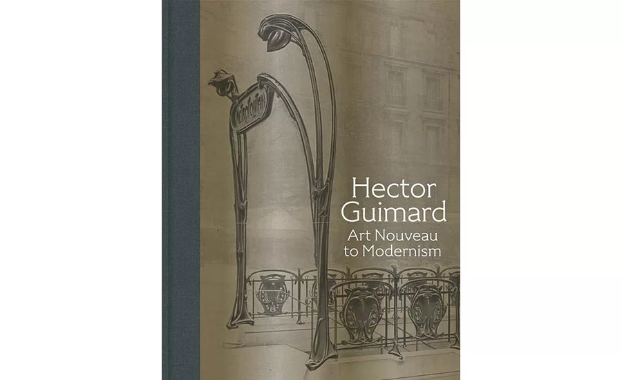 Hector Guimard: Art Nouveau to Modernism.