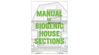 Manual of Biogenic House Sections Manual of Biogenic House Sections