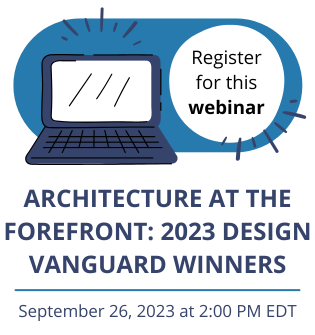 2023 Design Vanguard Winners - Free Webinar - September 27, 2023 - 11:00 AM EDT