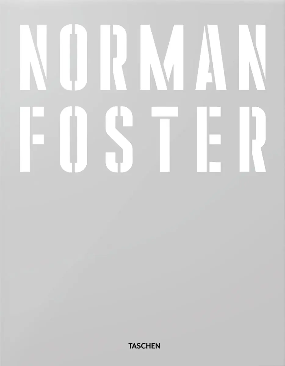 Norman Foster: Complete Works.