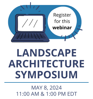 Landscape Architecture Symposium - May 8, 2024