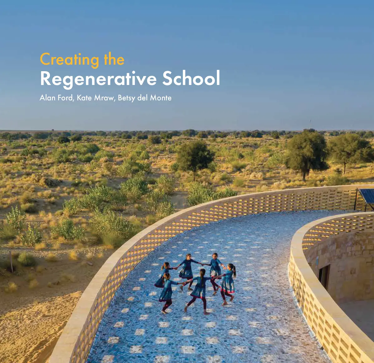 Creating the Regenerative School