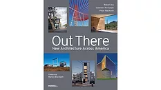 Out There - New Architecture Across America