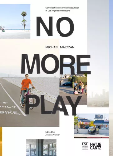Hatje Cantz with the Southern California School of Architecture, 2011, 240 pages, $50.