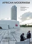 African Modernism: The Architecture of Independence