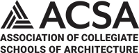Association of Collegiate Schools of Architecture (ACSA)