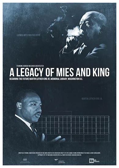 A Legacy of Mies and King