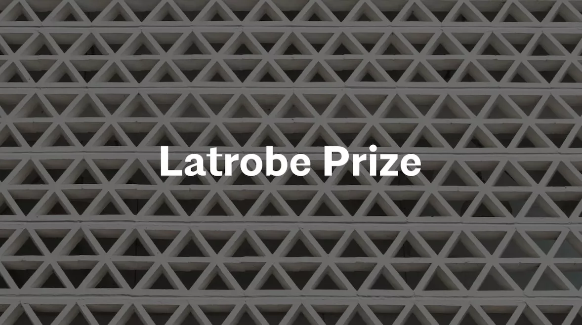 Latrobe Prize