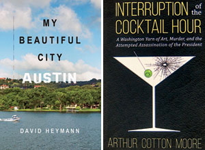 My Beautiful City Austin and Interruption of the Cocktail Hour